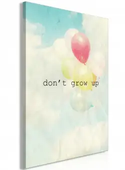 Tablou Don'T Grow Up (1 Part) Vertical